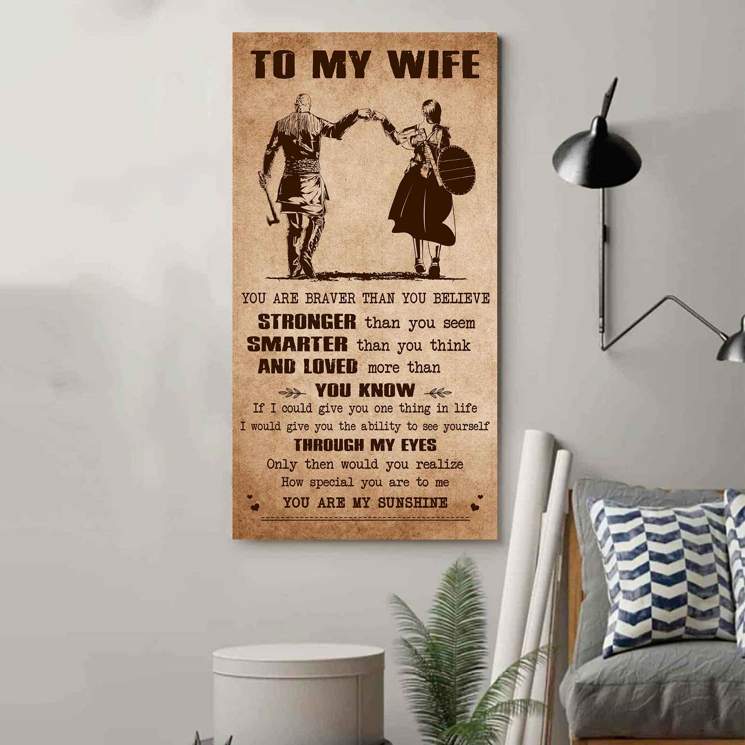 Family Poster Canvas You Are Braver Than You Believe - You Are My Sunshine Gift For Your Wife