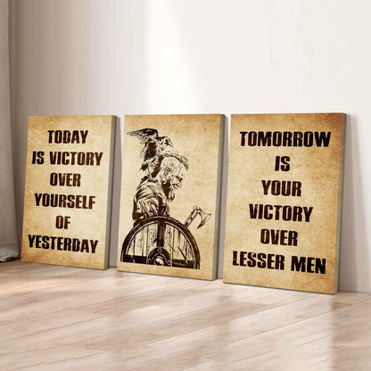 Combo 3 Warrior Canvas Poster Today Is Victory Over Yourself Of Yesterday Tomorrow Is Your Victory Over Lesser Men