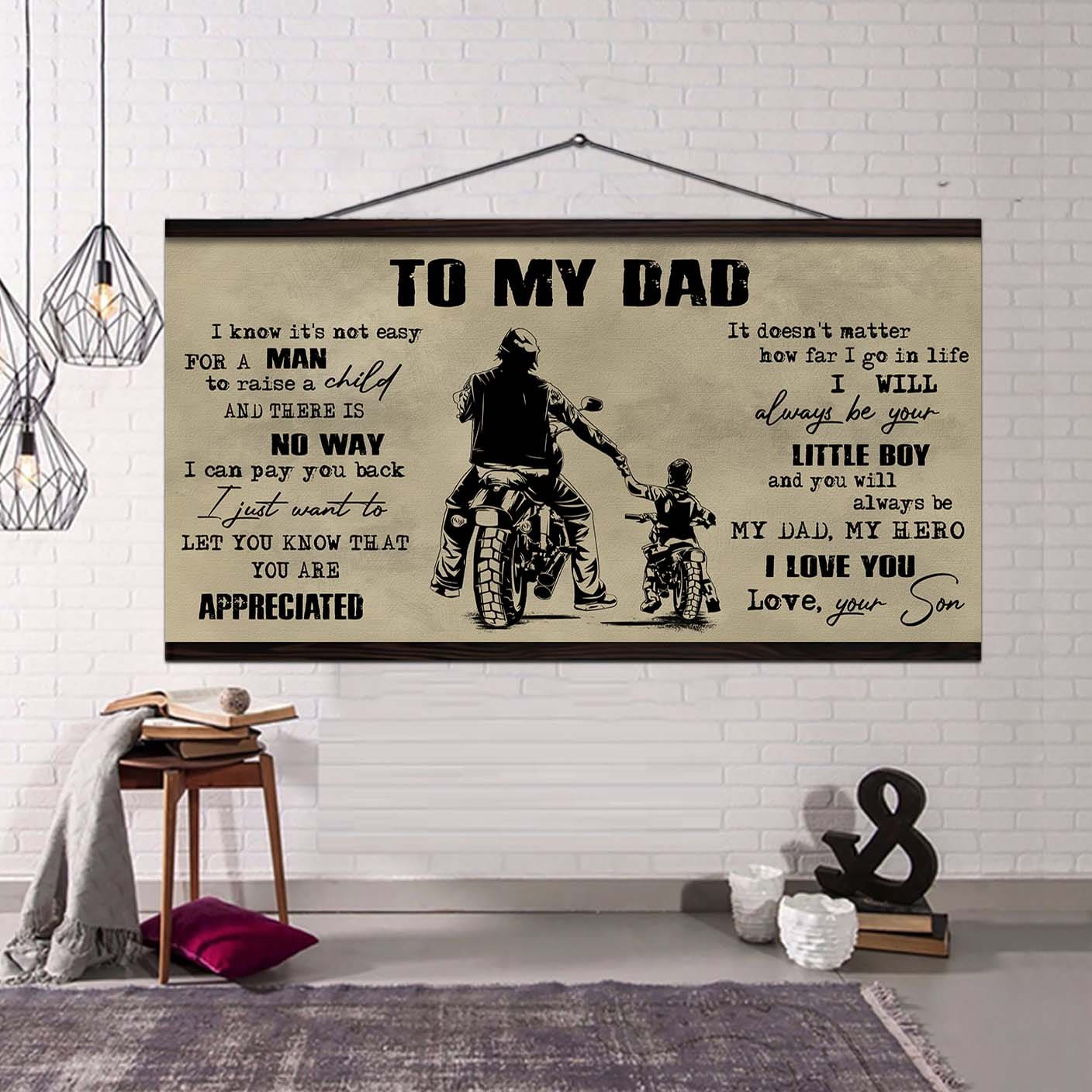Viking To My Dad I Know It Not Easy For A Man To Raise A Child - I Will Always Your Little Boy Canvas Poster