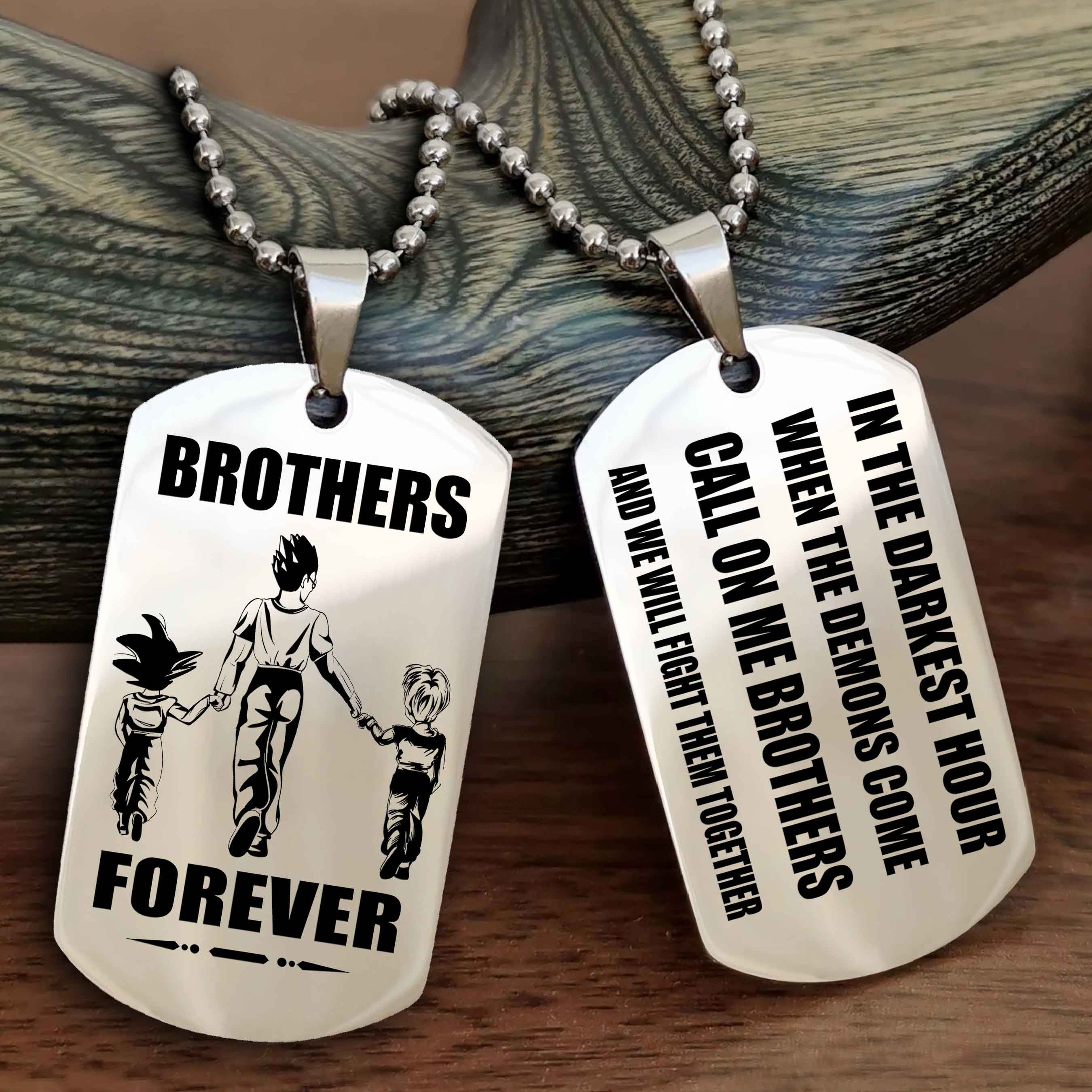 Customizable Engraved Double Sided Dog Tag Call On Me Brother NAG Brothers Forever We Will Fight Them Together