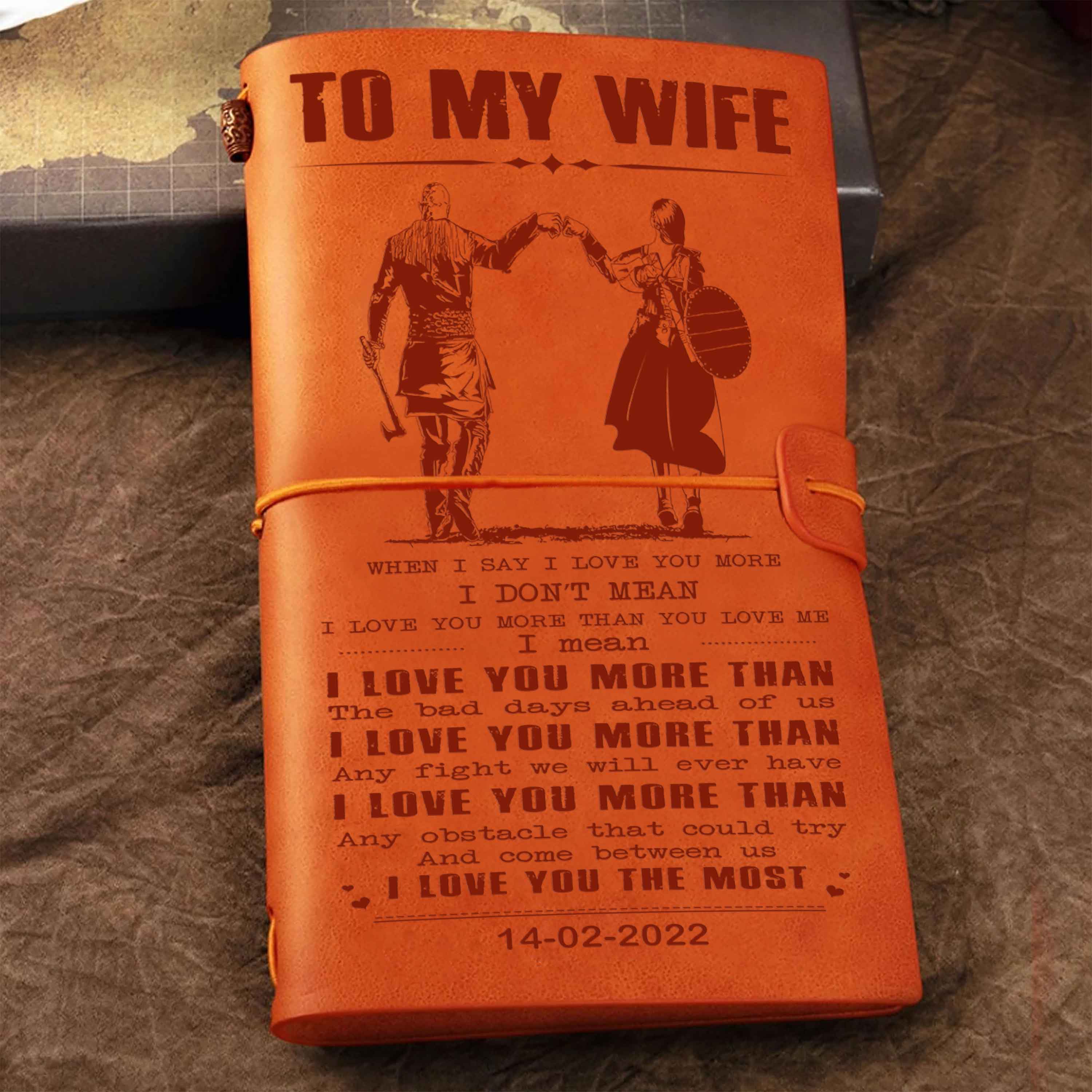 Valentines gifts Vintage Journal Husband to Wife when I say I love you more - I love you the most