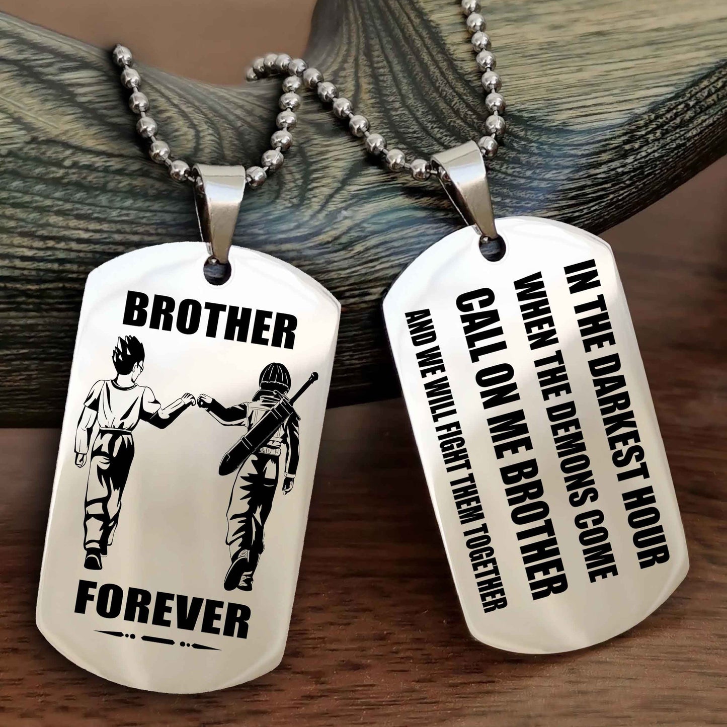 Soldier Engraved Double Sided Dog Tag Call On Me Brother NAG Brothers Forever We Will Fight Them Together