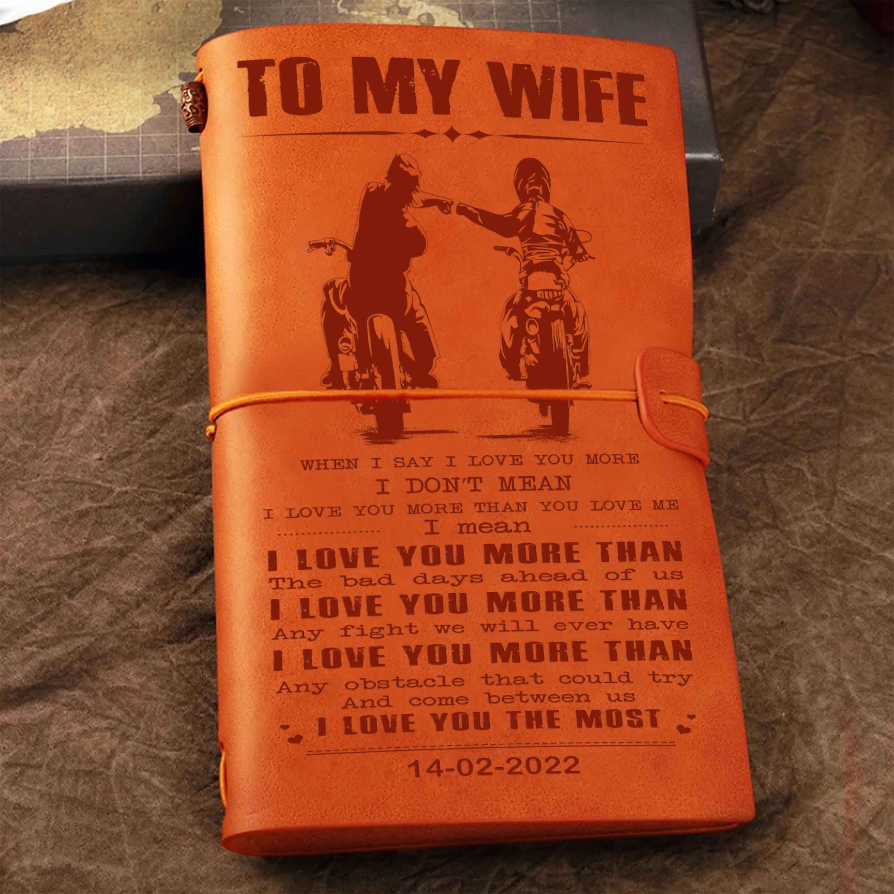 Valentines gifts Vintage Journal Husband to Wife when I say I love you more - I love you the most