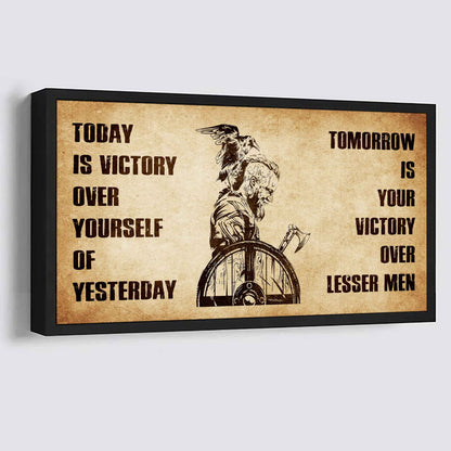 Personalized DRB Poster Canvas - Today Is Victory Over Yourself Of Yesterday Tomorrow Is Your Victory Over Lesser Men
