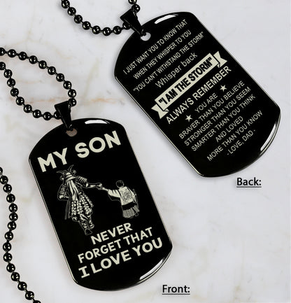 DRB Personalized Double Sided Dog Tag To My Son Never Forget That I Love You - Whisper Back I'm The Storm