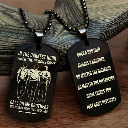 Customizable engraved dog tag double sided gift from brother Once A Brother Always A Brother