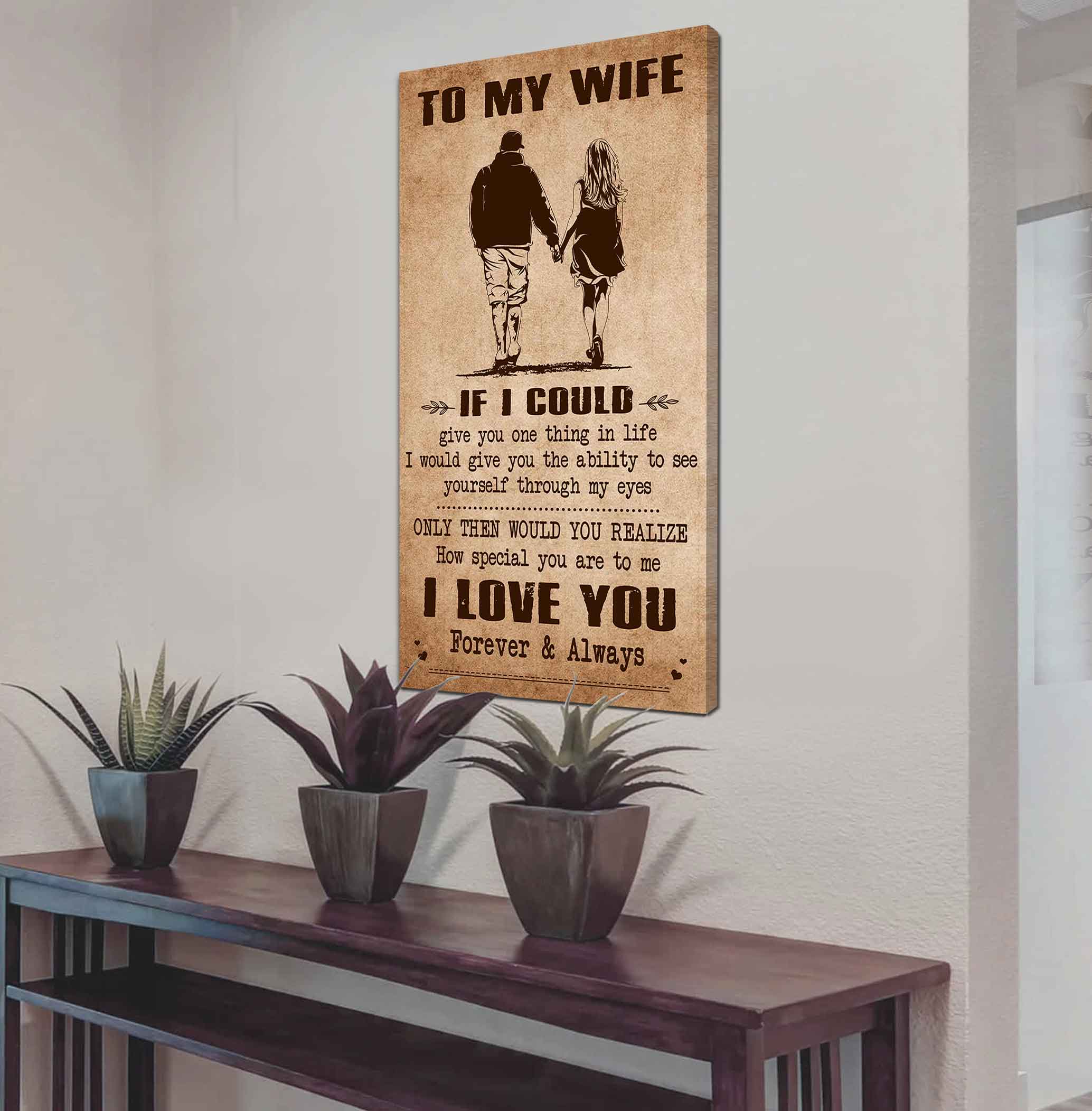 Samurai Poster Canvas To My Wife If I Could Give You One Thing In Life - How Special You Are To Me Gift For Your Wife