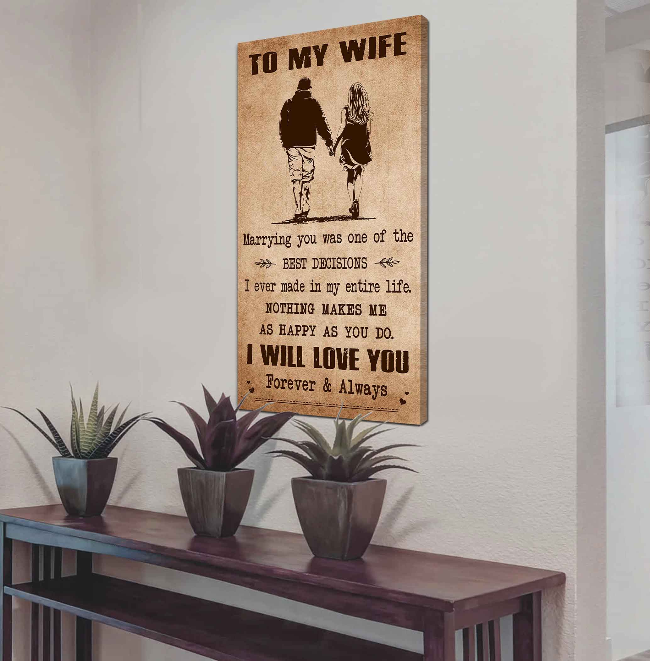 Samurai Poster Canvas To My Wife Marrying You Was One Of The Best Decisions - I Will Love You Forever And Always Gift For Your Wife