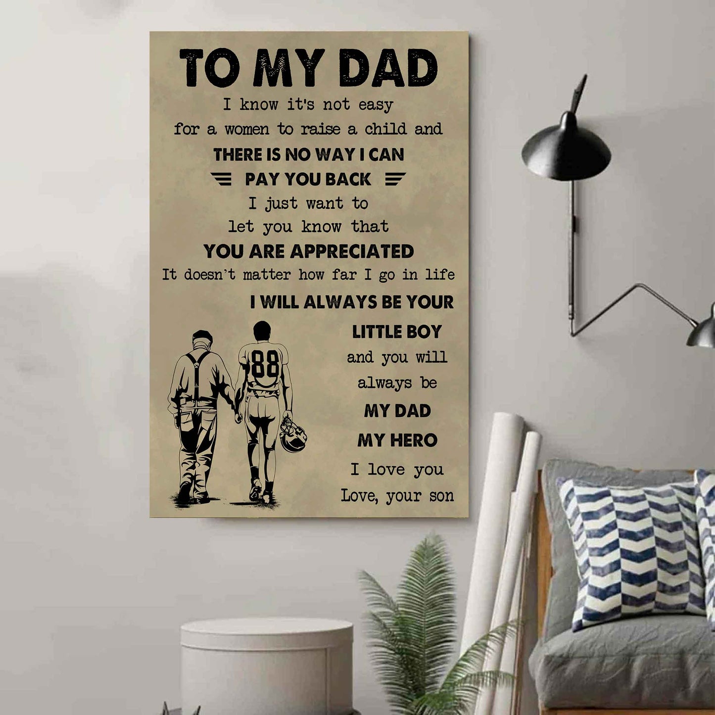 Family The Old Dad Poster Canvas To My Dad I Know It's Not Easy To Raise A Child I Will Always Be Your Little Boy