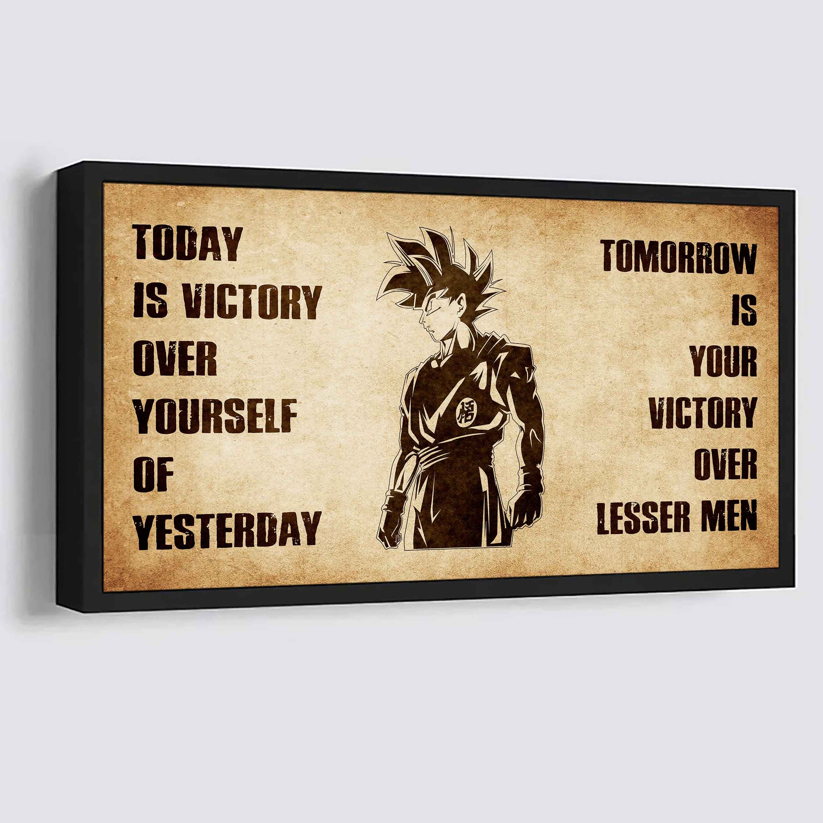 Personalized DRB Poster Canvas - Today Is Victory Over Yourself Of Yesterday Tomorrow Is Your Victory Over Lesser Men