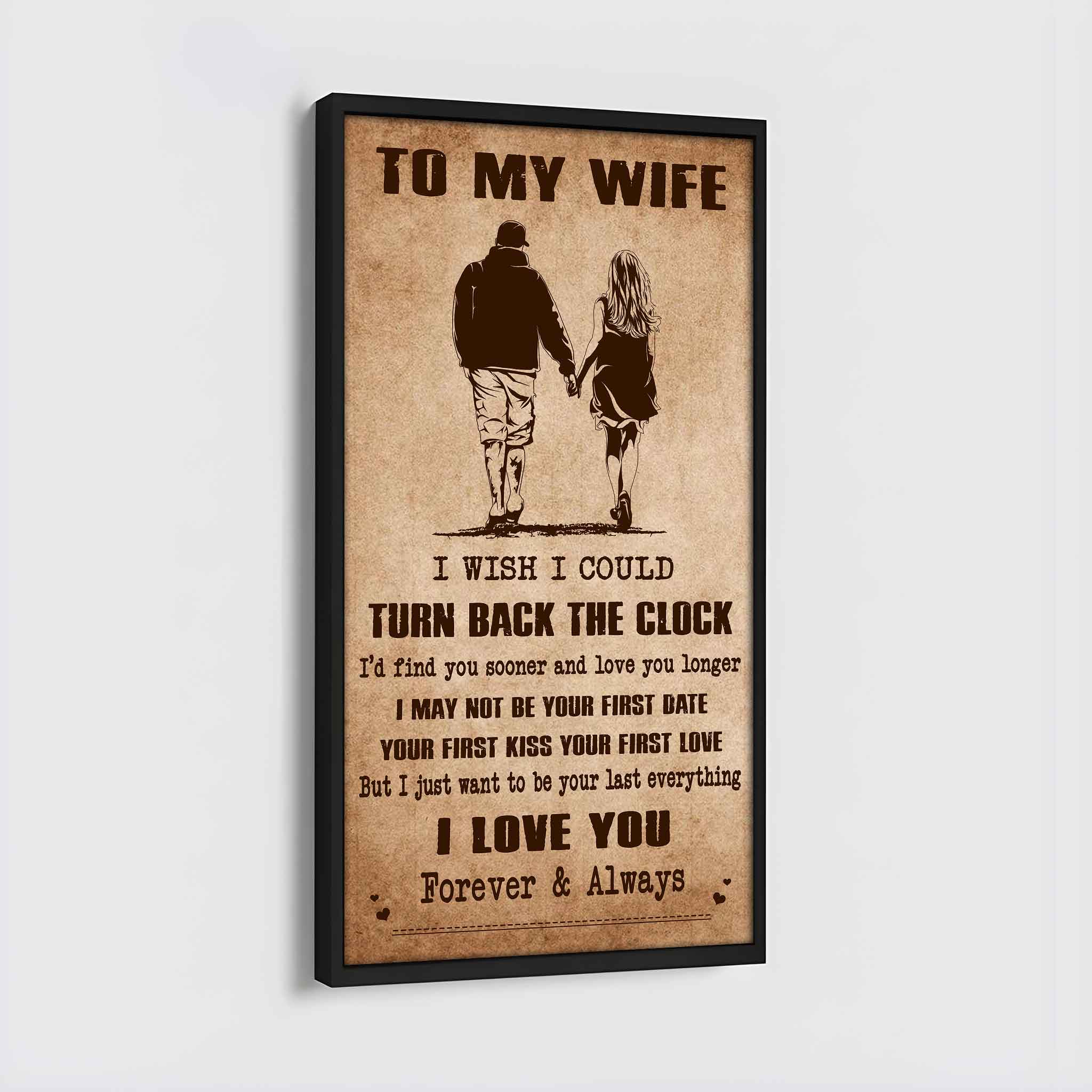 Samurai Poster Canvas To My Wife I Wish I Could Turn Back The Clock - I Love You Forever And Always Gift For Your Wife