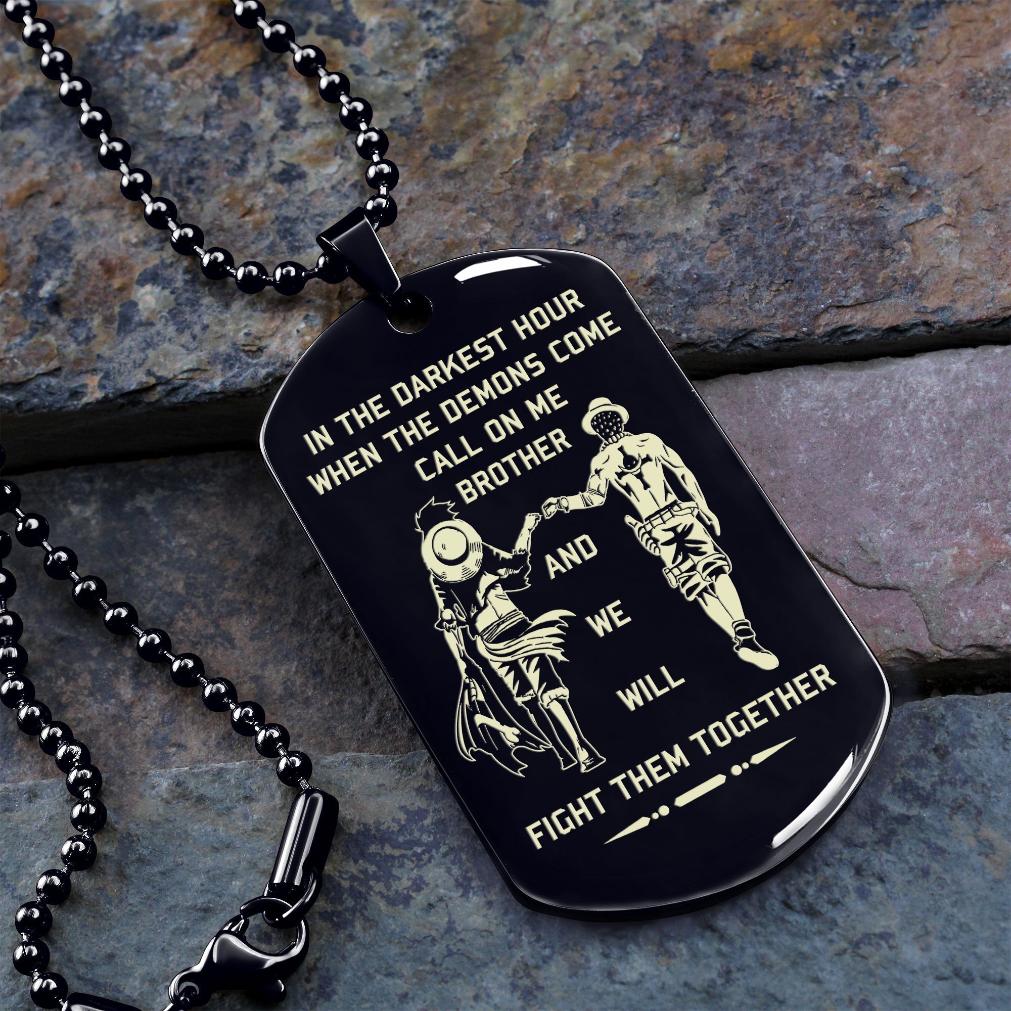 Spartan Customizable engraved brother dog tag gift from brother, In the darkest hour, When the demons come call on me brother and we will fight them together