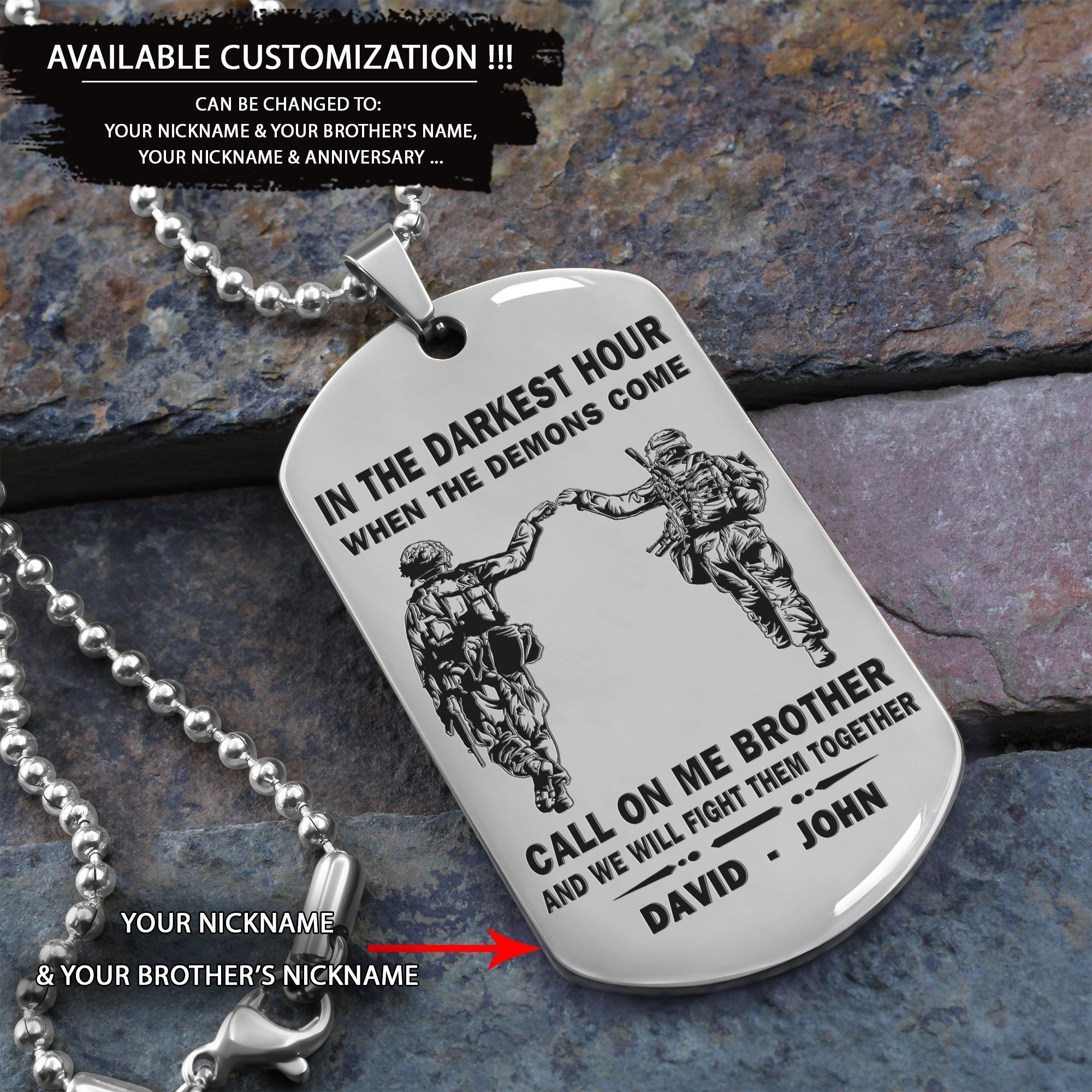 Personalized One Sided Dog Tag Call On Me Brother And We Will Fight Them Together