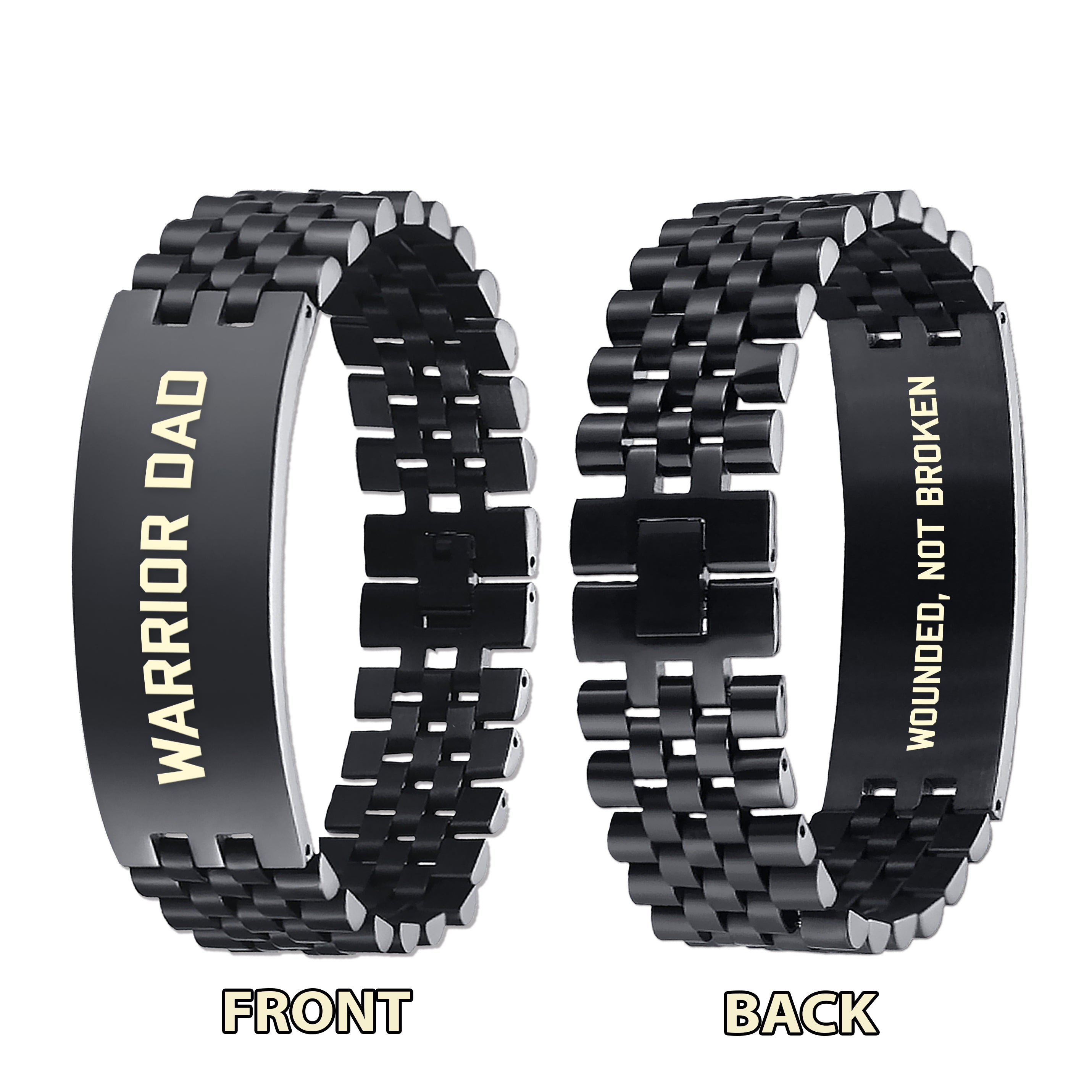 Warrior Dad Wounded Not Broken Double Sided Bracelet