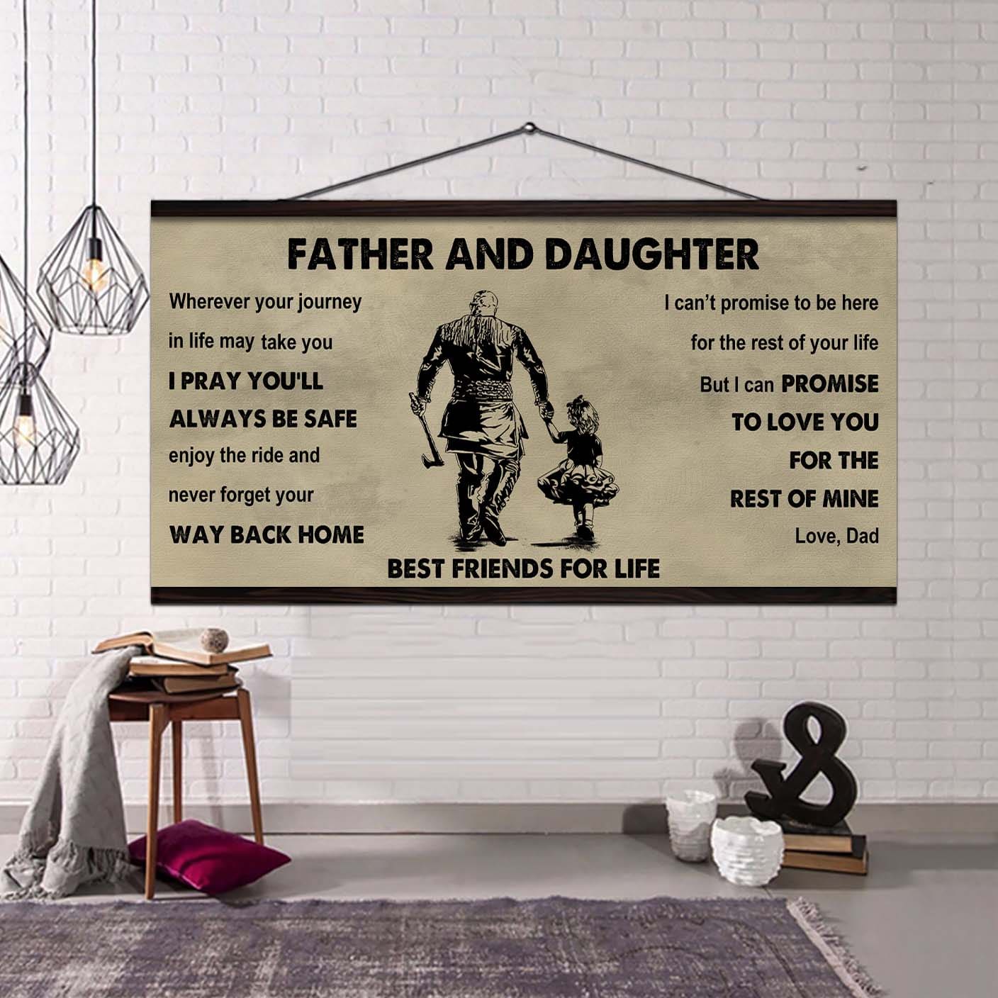 Soldier Father And Daughter Best Friends For Life - Ver 2 Never Forget Your Way Back Home Poster Canvas Gift For Daughter From Father