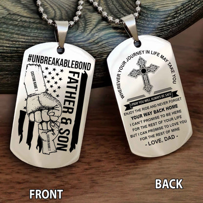Father And Son UnBreakable Bond Double Side Dog Tag Never Forget Your Way Back Home