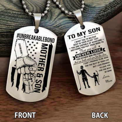 Mother And Son UnBreakable Bond Double Side Dog Tag You Will Never Lose You Either Win Or Learn