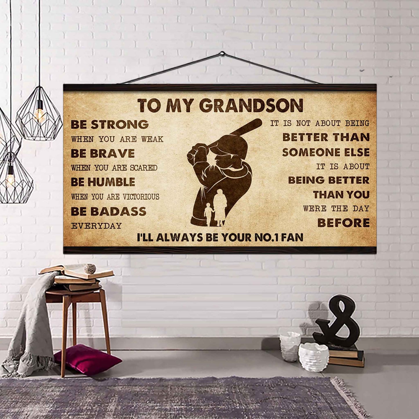 Personalized Sport Baseball Poster Canvas I'll Be Your No 1 Fan Grandma To Grandson - Be Strong When You Are Weak Be Badass Everyday