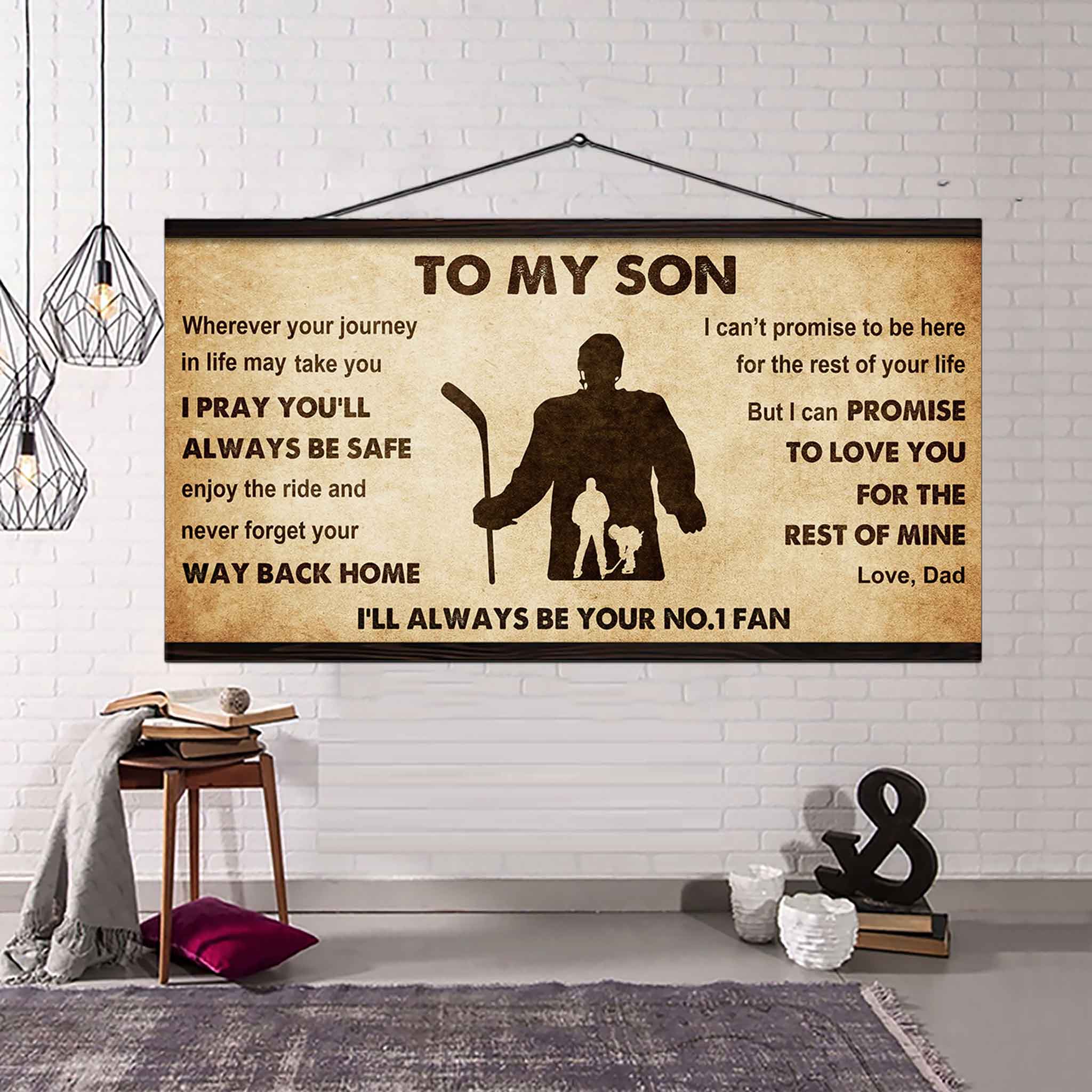 Personalized Sport Poster Canvas I'll Be Your No 1 Fan Dad To Son - Never Forget Your Way Back Home