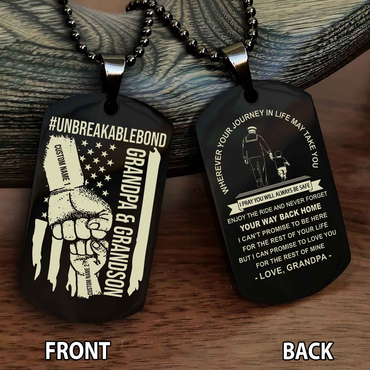 Grandpa And Grandson UnBreakable Bond Double Side Dog Tag Never Forget Your Way Back Home