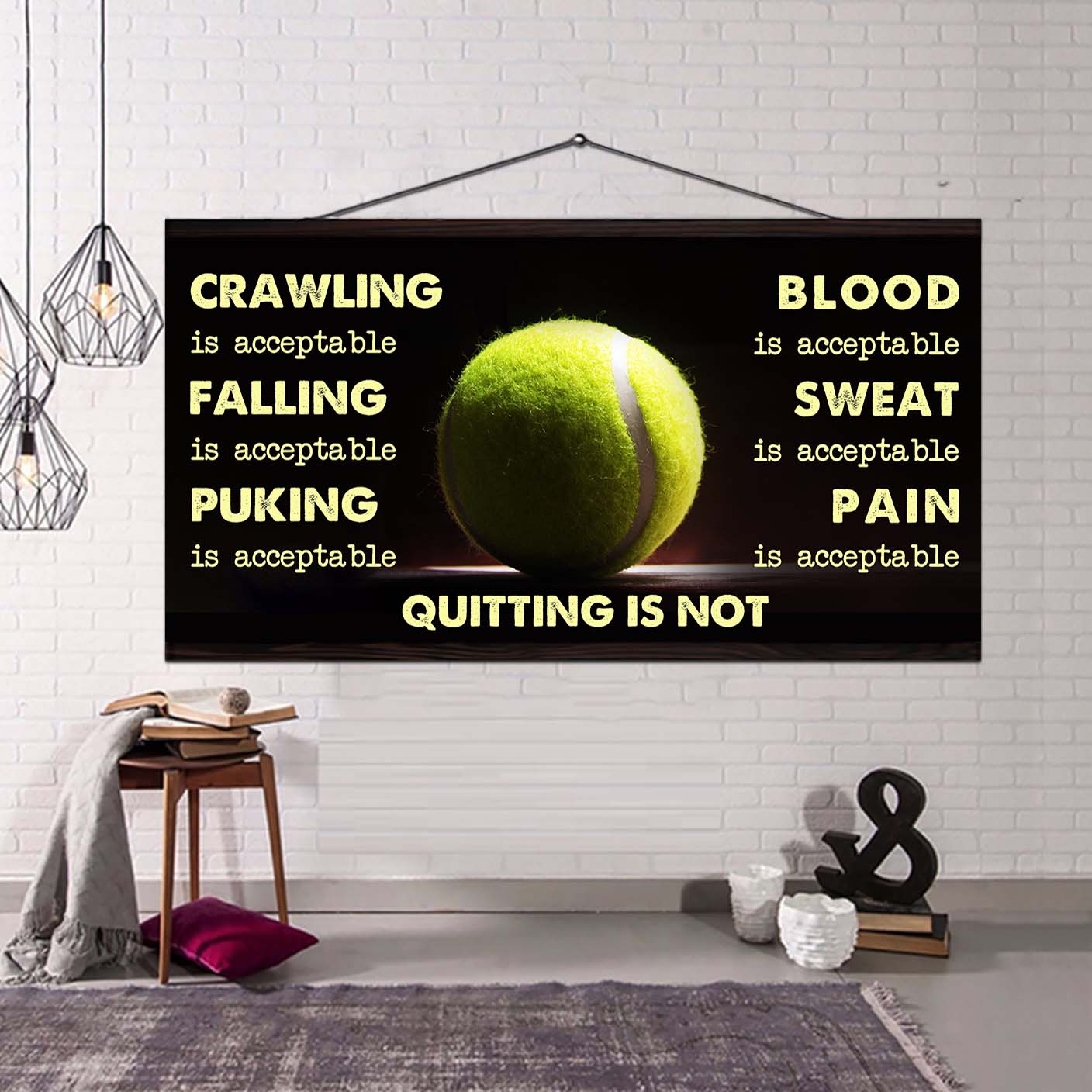 Tennis Poster Canvas Quiting Is Not