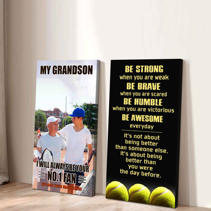 My Grandson Be Strong When You Are Weak Be Awesome Everyday Set 2 Canvas Wall Art From Grandpa To Grandson