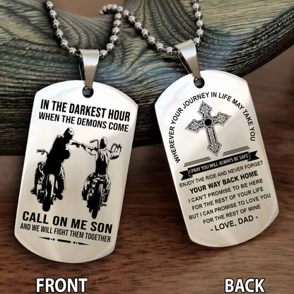 Special Version Double Side Dog Tag Call On Me Son And We Will Fight Them Together - Cross Never Forget Your Way Back Home