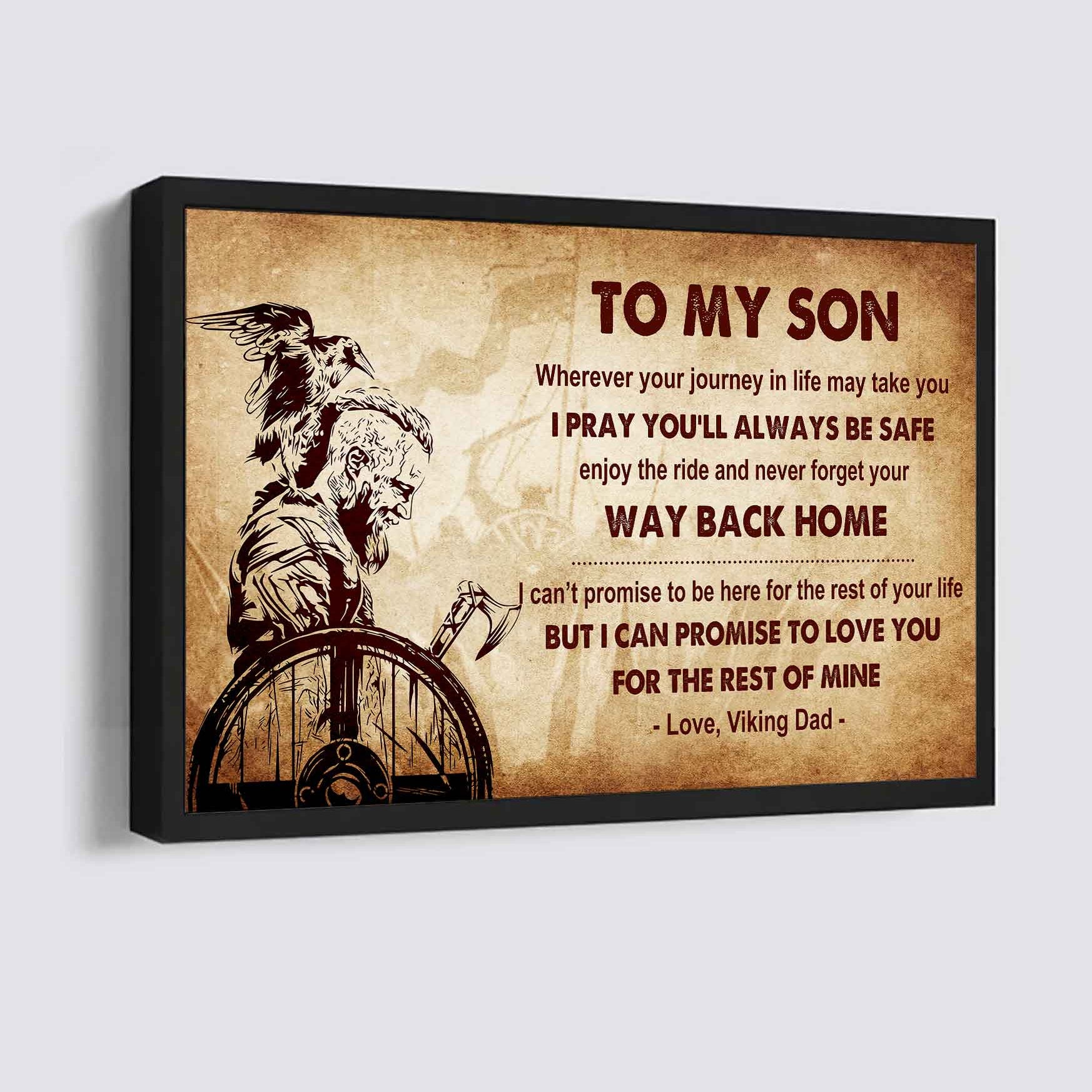 New Version Warrior Poster Canvas Your Way Back Home From Dad To Son Gift For Your Son Motivational Quotes