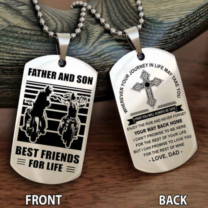 Special Version Double Side Dog Tag Dad And Son Best Friend For Life - Cross I Can Promise To Love You For The Rest Of Mine