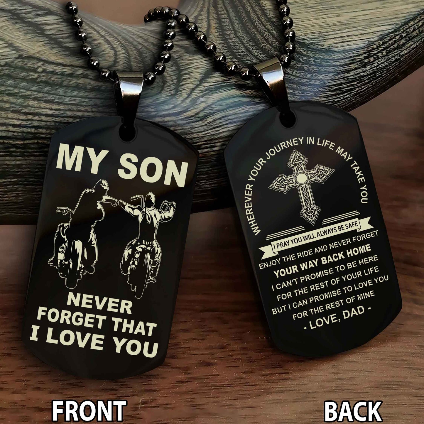Special Version Double Side Dog Tag My Son Never Forget Your Way Back Home Cross Gift For You Son