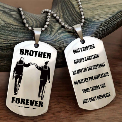 DRB Customizable engraved dog tag double sided gift from brother - Brother Forever Once A Brother Always A Brother
