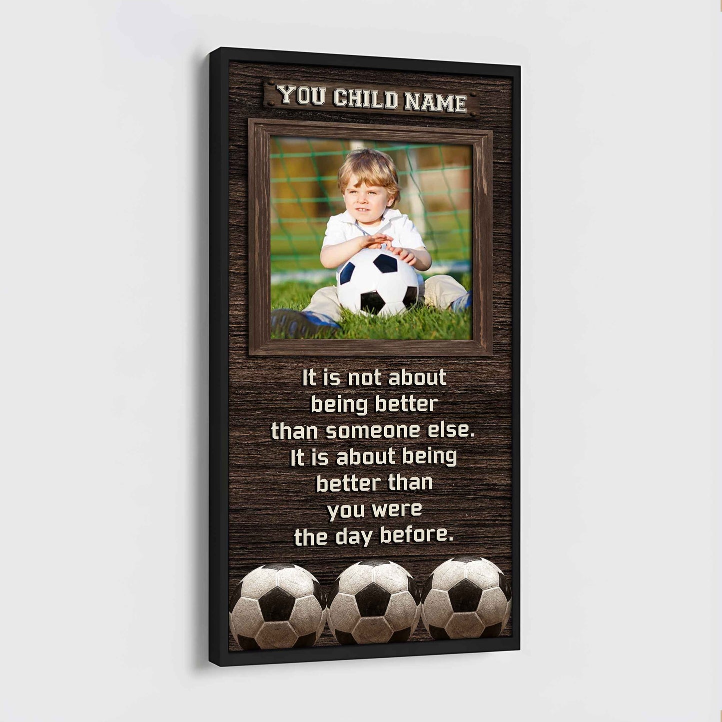 Personalized (Photo and Name) Poster Canvas It's Not About Being Better Than Someone Else It's About Being Better Than You Were The Day Before