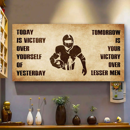 Personalized DRB Poster Canvas - Today Is Victory Over Yourself Of Yesterday Tomorrow Is Your Victory Over Lesser Men