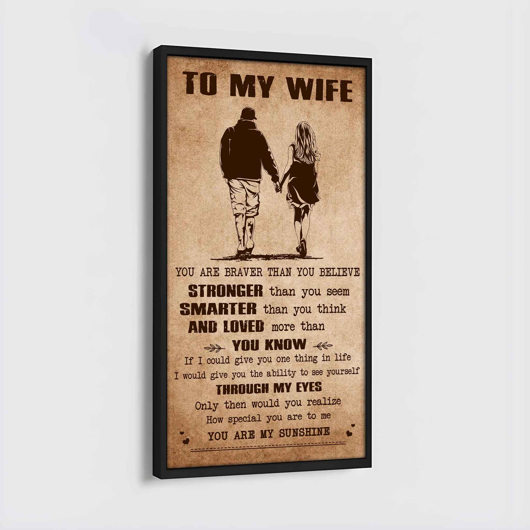 Family Poster Canvas You Are Braver Than You Believe - You Are My Sunshine Gift For Your Wife