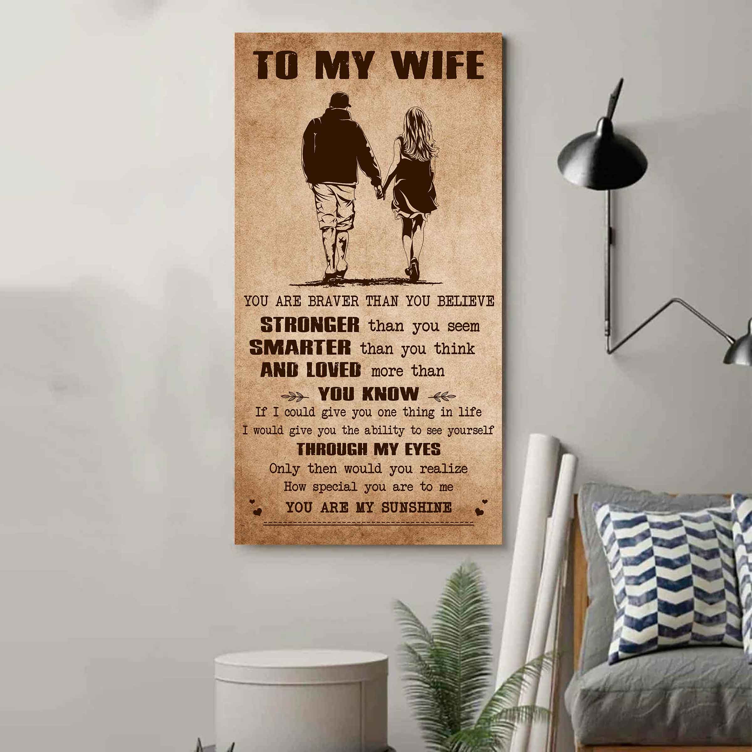 Family Poster Canvas You Are Braver Than You Believe - You Are My Sunshine Gift For Your Wife