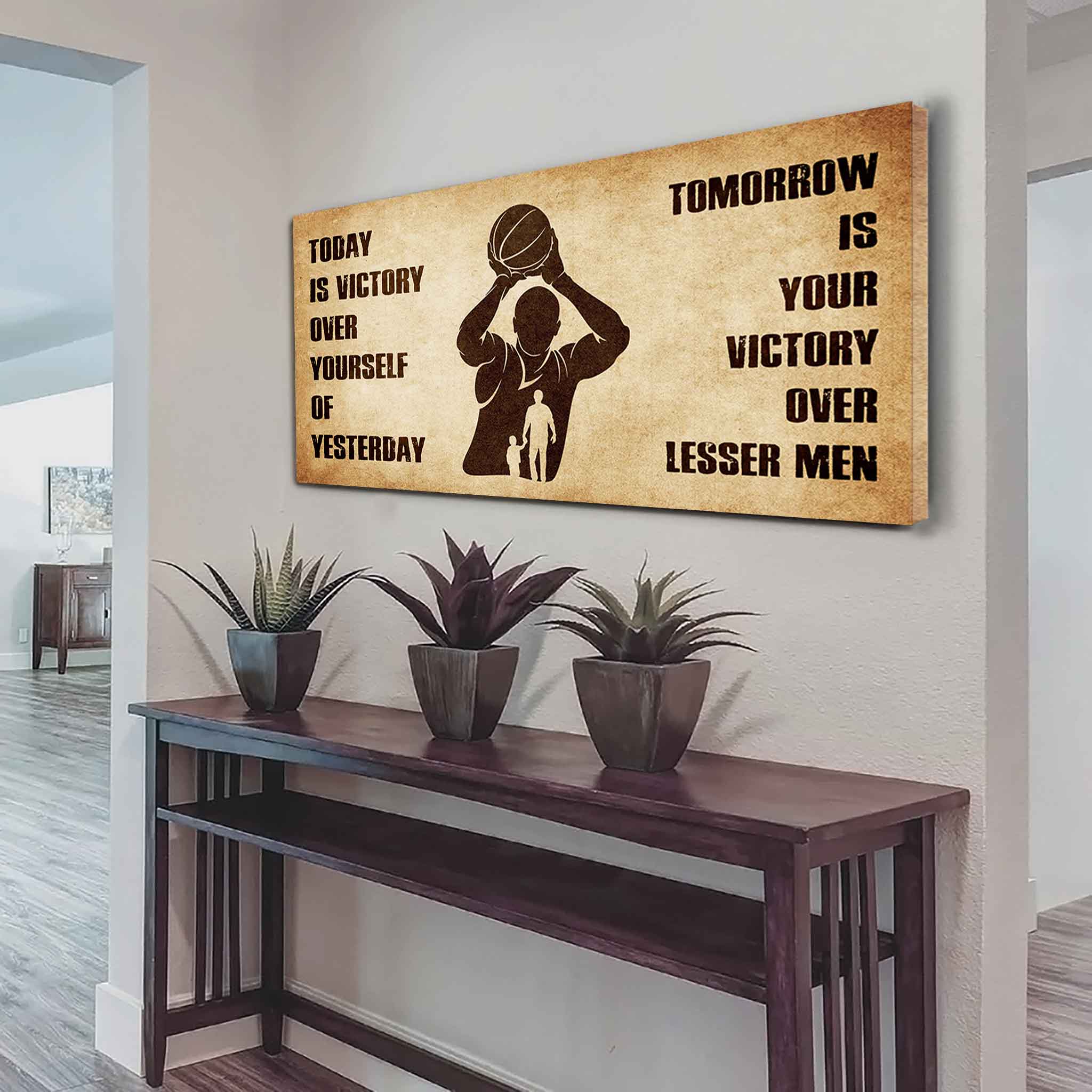 Personalized DRB Poster Canvas - Today Is Victory Over Yourself Of Yesterday Tomorrow Is Your Victory Over Lesser Men