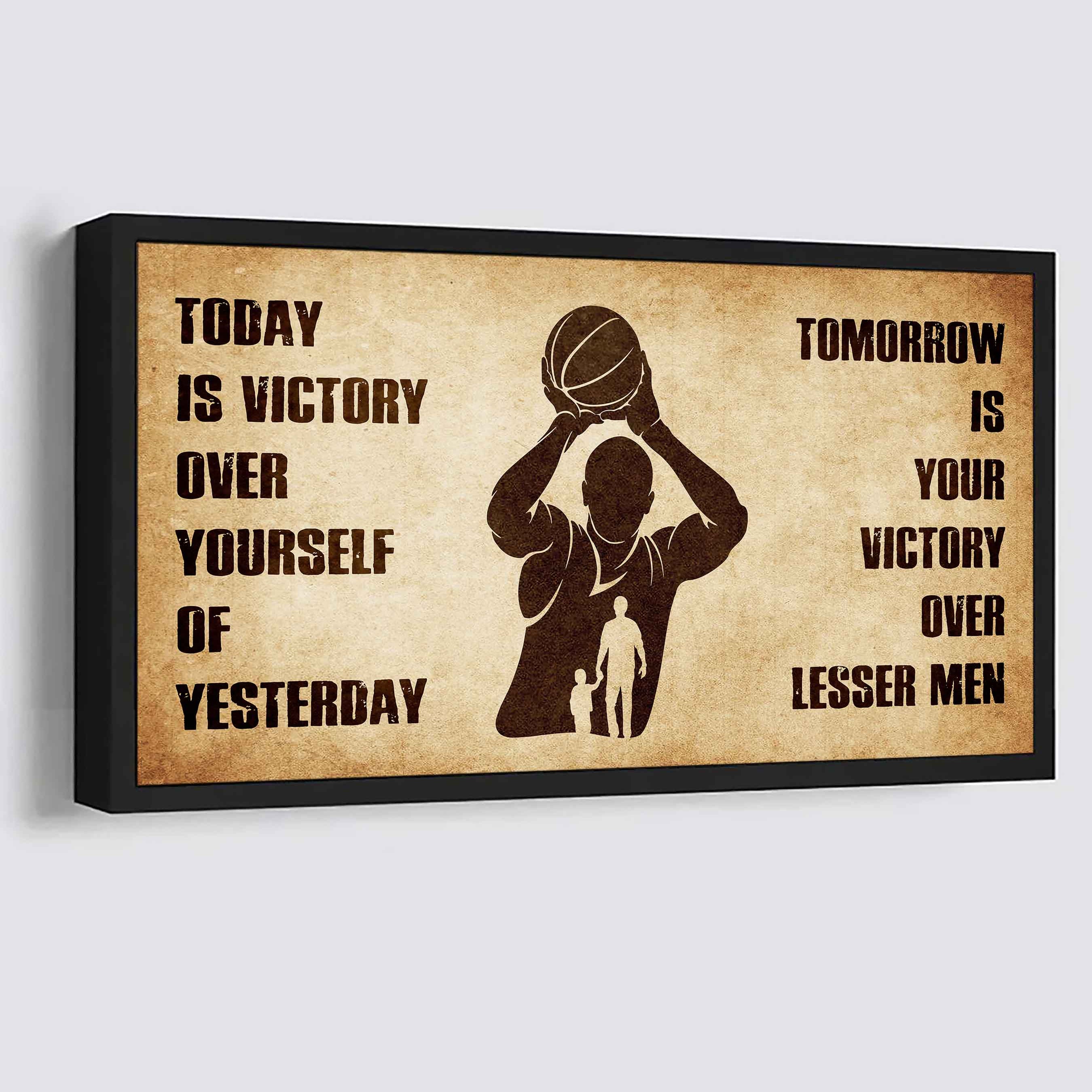 Personalized DRB Poster Canvas - Today Is Victory Over Yourself Of Yesterday Tomorrow Is Your Victory Over Lesser Men