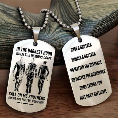 Customizable engraved dog tag double sided gift from brother Once A Brother Always A Brother