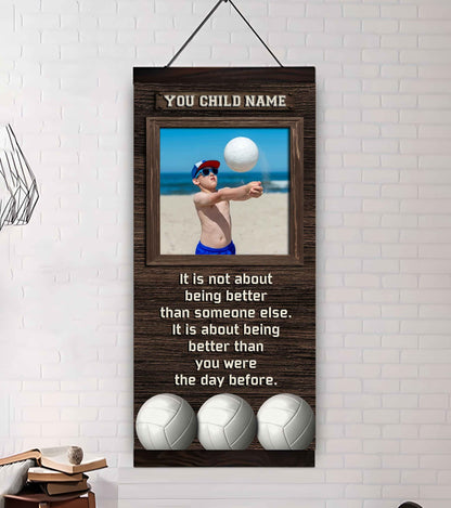 Personalized (Photo and Name) Poster Canvas It's Not About Being Better Than Someone Else It's About Being Better Than You Were The Day Before