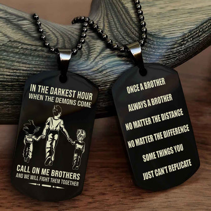Customizable engraved dog tag double sided gift from brother Once A Brother Always A Brother