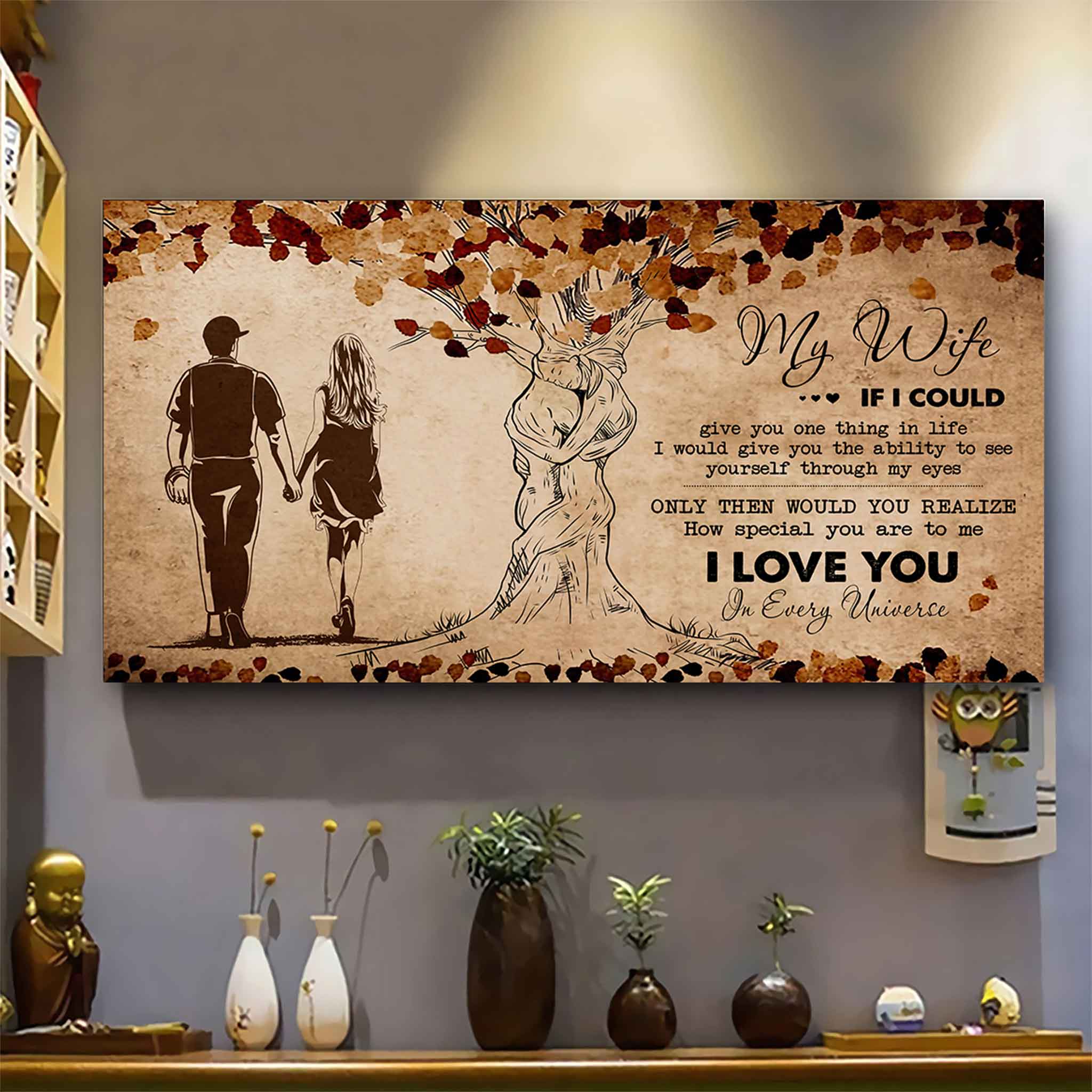 American Football Poster Canvas To My Wife If I Could Give You One Thing In Life - How Special You Are To Me Gift For Your Wife