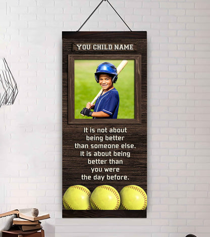 Personalized (Photo and Name) Poster Canvas It's Not About Being Better Than Someone Else It's About Being Better Than You Were The Day Before