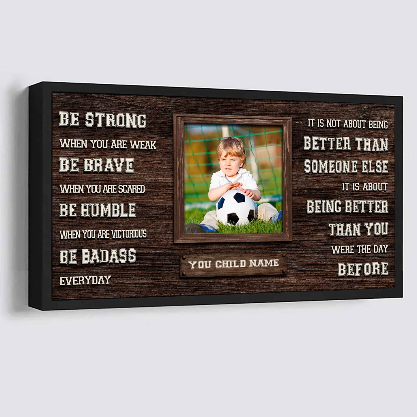 Basketball-(Photo and Name)-Be strong-It is not About Being Better Than Someone Else It is about being better than you were the day before.