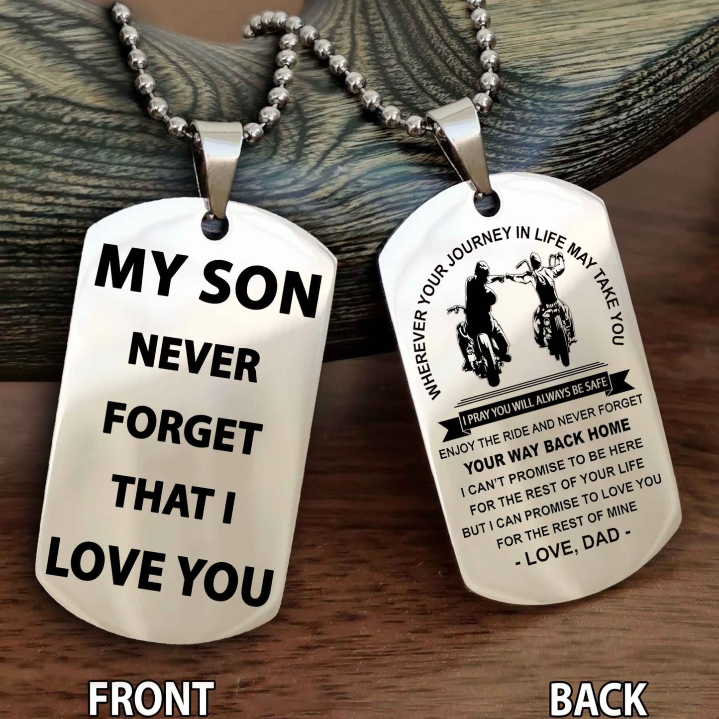 Biker Double Sided Dog Tag To My Son Never Forget That I Love You - Gift For Son Never Forget Your Way Back Home