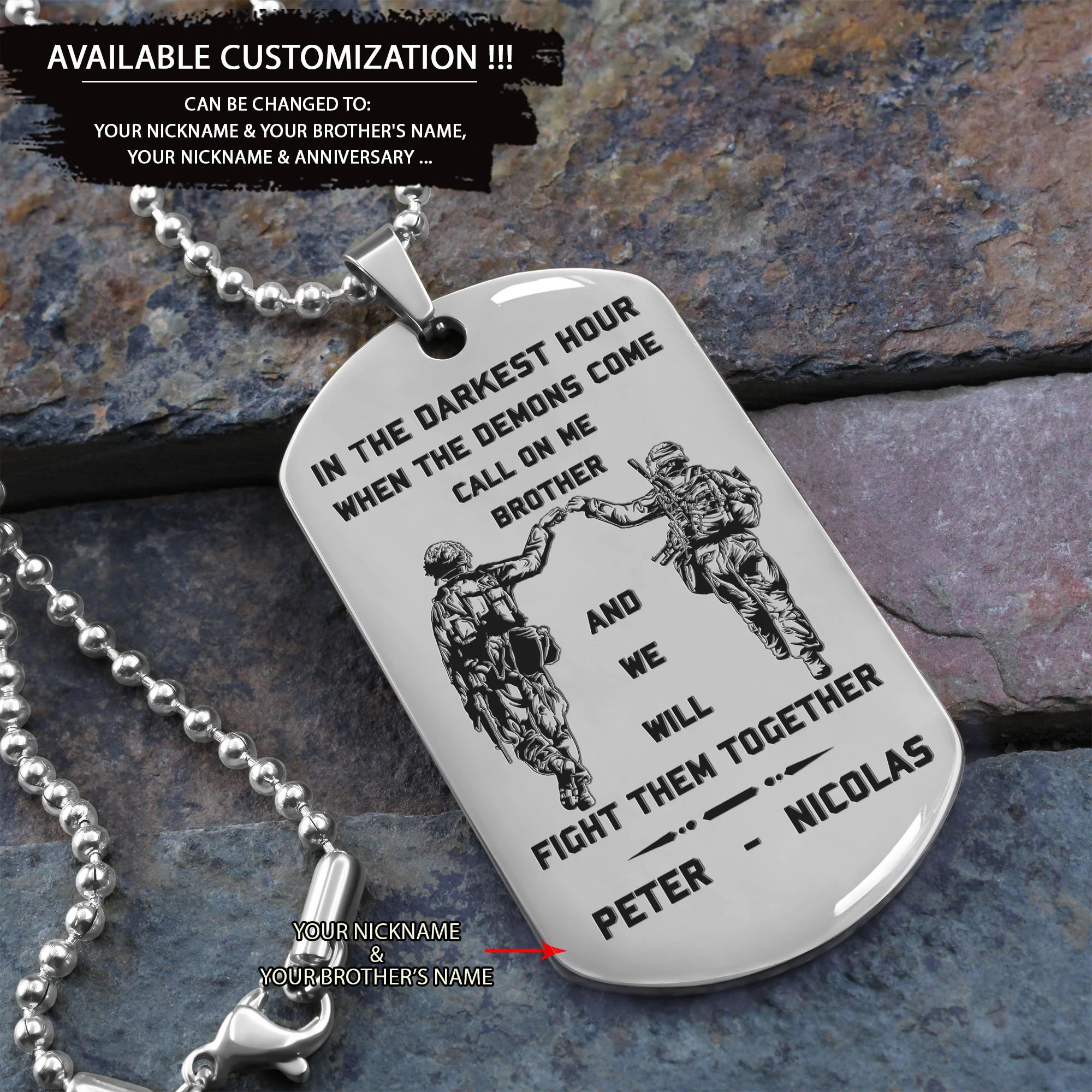 Viking Customizable engraved brother dog tag gift from brother, In the darkest hour, When the demons come call on me brother and we will fight them together