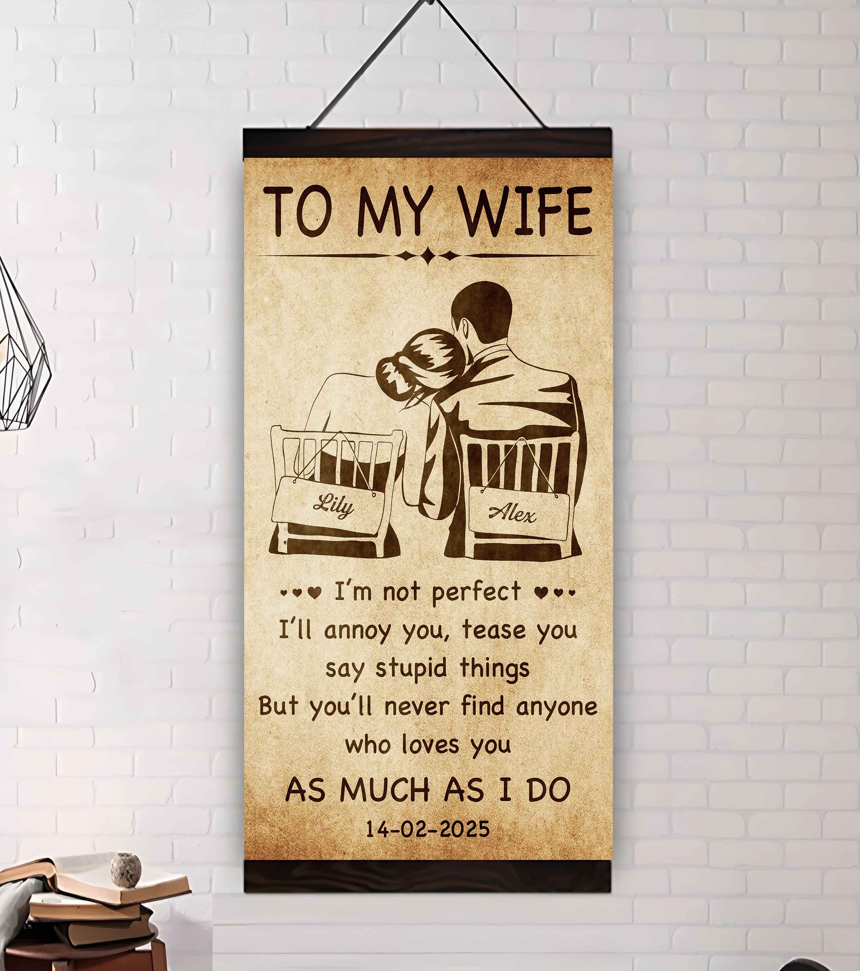 Family Poster Canvas To My Wife - I Am Not Perfect