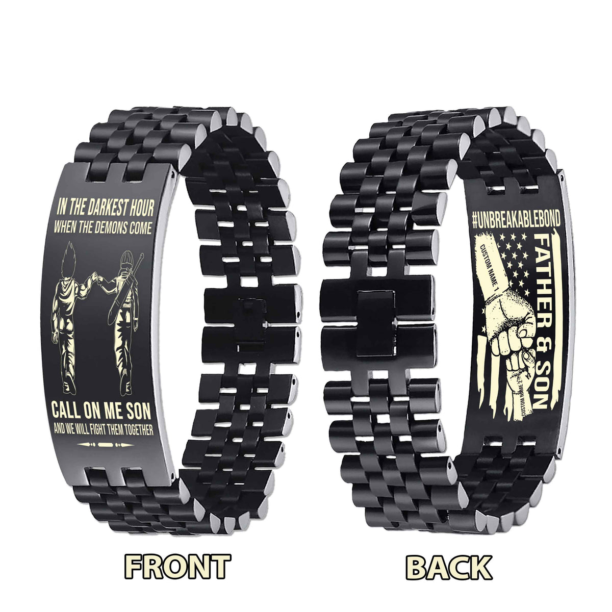 Warrior Customizable Engraved Double Sided Bracelet Unbreakable Bond Father And Son Call On Me Son And We Will Fight Them Together