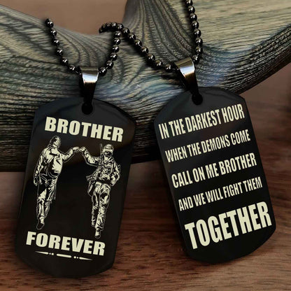 Soldier: Army-Navy Personalized Double Sided Dog Tag For My Brother - Call On Me Brother And We Will Fight Them Together Gift For Your Friend