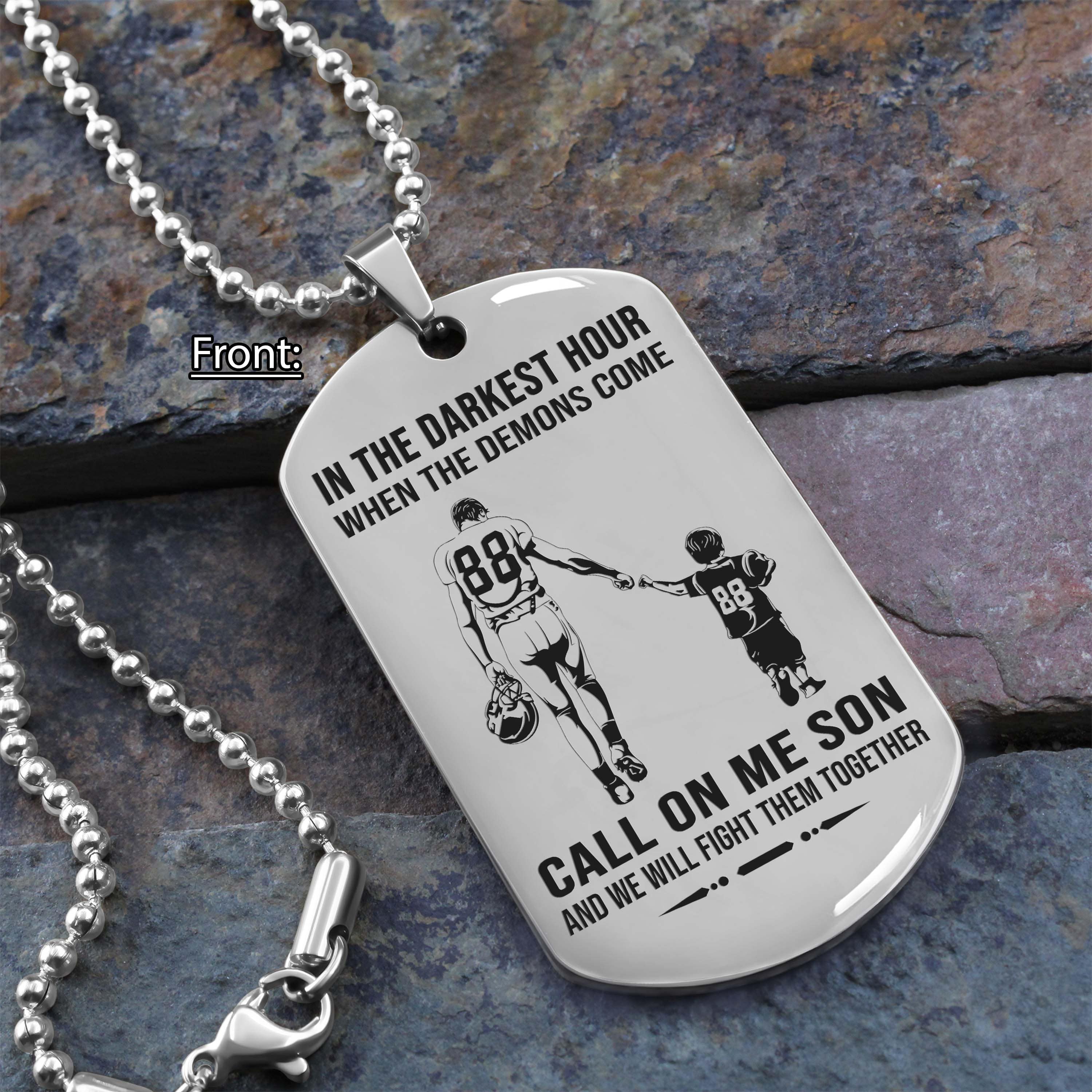 Personalized One Sided Dog Tag Call On Me Son And We Will Fight Them Together Gifts For Your Son From Dad