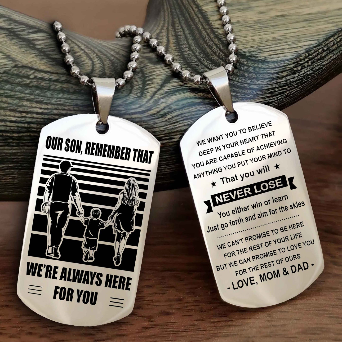 Family Double Side Dog Tag To Our Son Remember That We're Always Here For You - You Will Never Lose You Either Win Or Learn